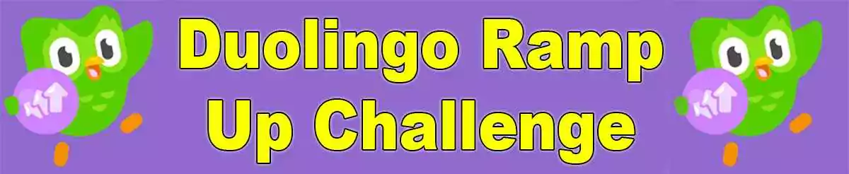 Duolingo Ramp Up Challenge