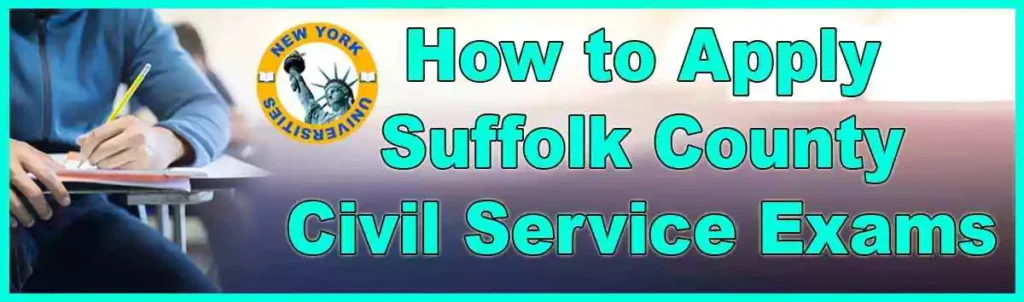 Apply for Suffolk County Civil Service Exams