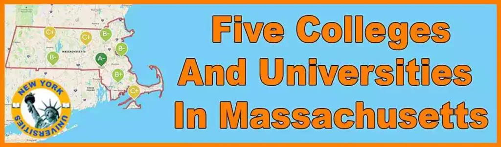 Five Colleges And Universities Are In Massachusetts