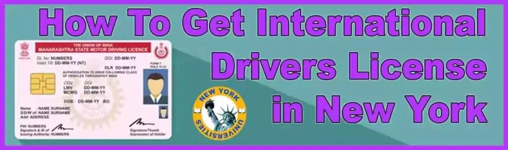 Get International Drivers License in New York