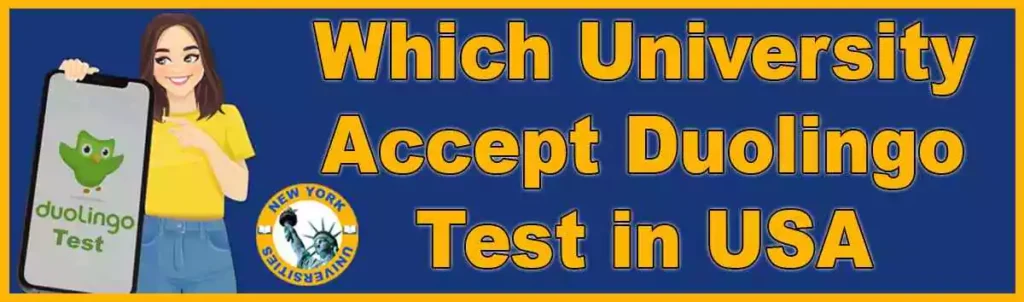 University Accept Duolingo Test in USA