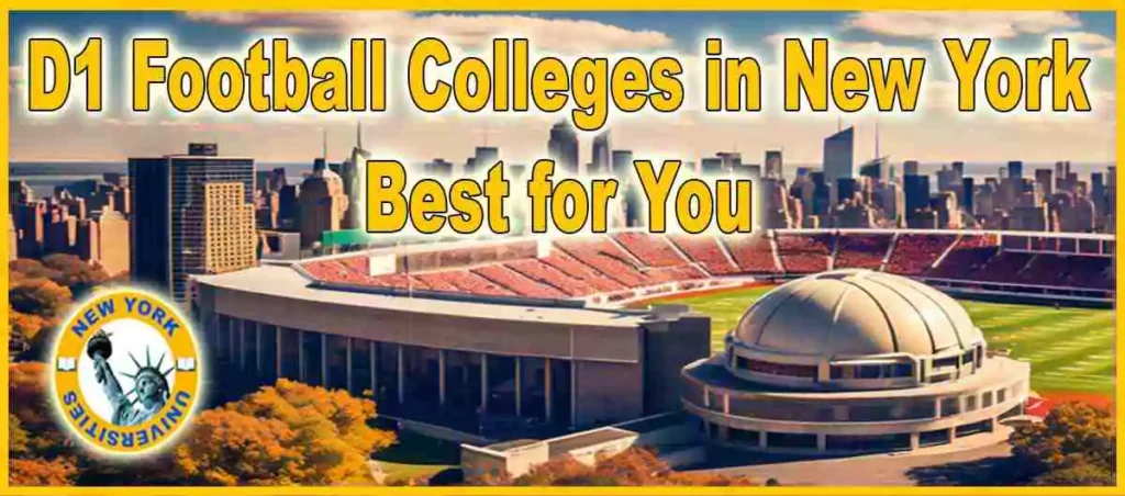 D1 Football Colleges in New York