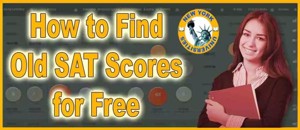 How to find Old SAT Scores for Free