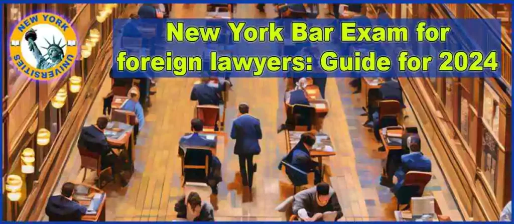 New York Bar Exam for foreign lawyers