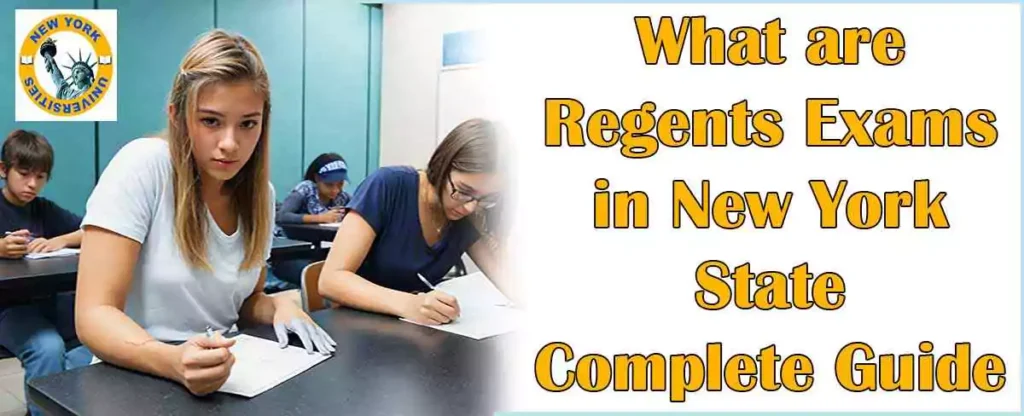 What are Regents Exams in New York State