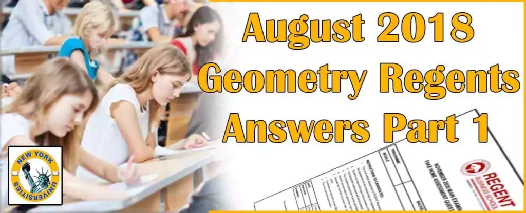 August 2018 Geometry Regents Answers Part 1